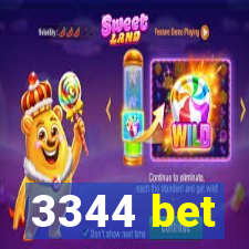 3344 bet