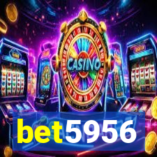 bet5956