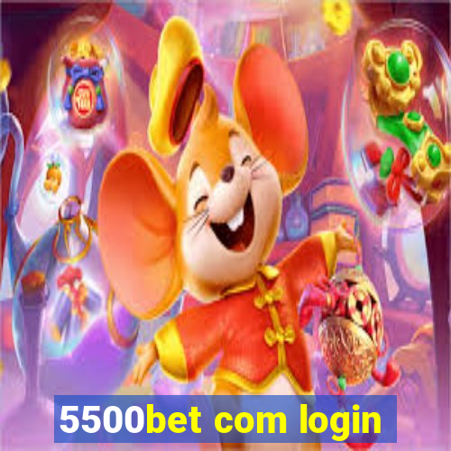 5500bet com login