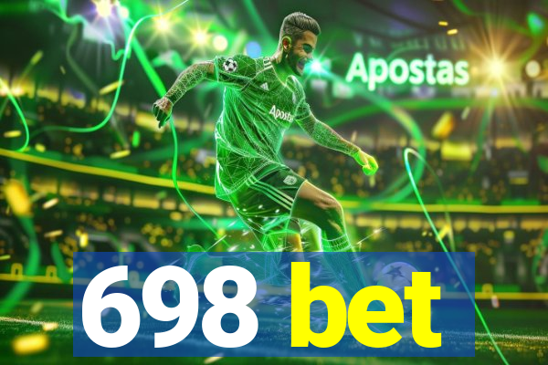 698 bet