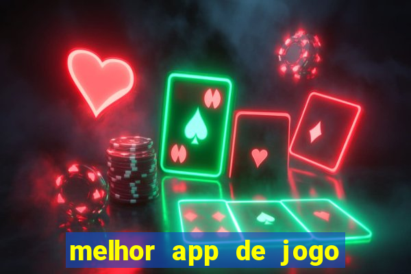 melhor app de jogo para ganhar dinheiro