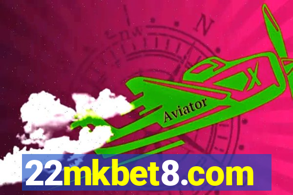 22mkbet8.com