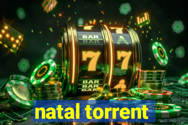 natal torrent