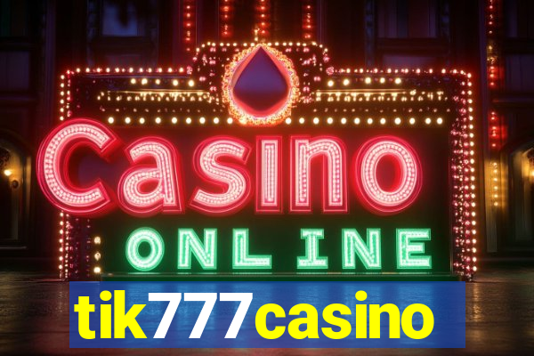 tik777casino