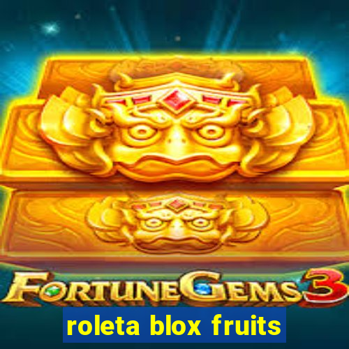 roleta blox fruits