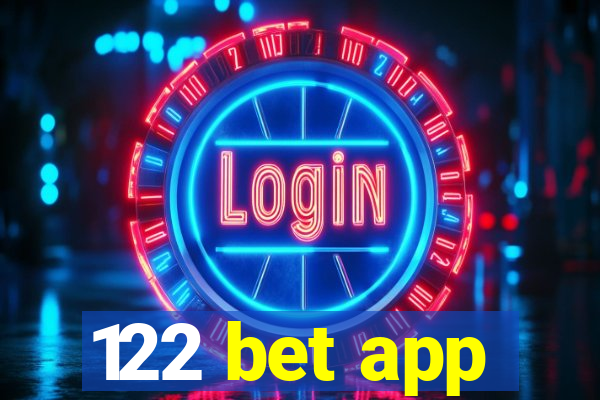 122 bet app