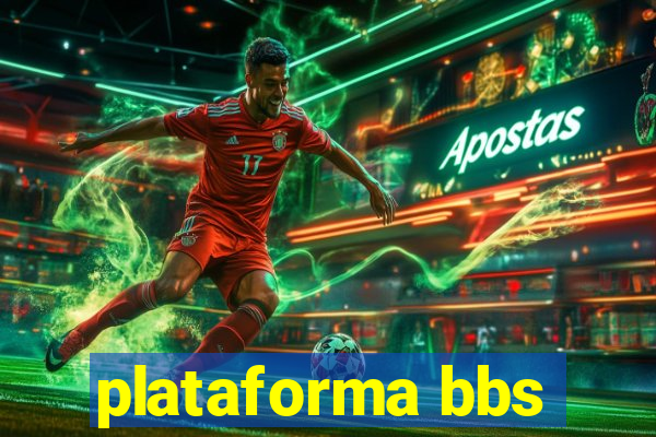 plataforma bbs