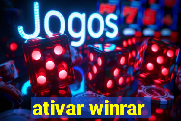 ativar winrar