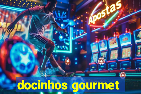 docinhos gourmet