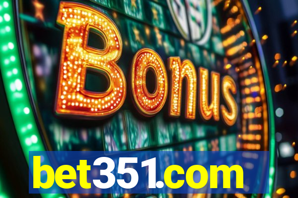 bet351.com