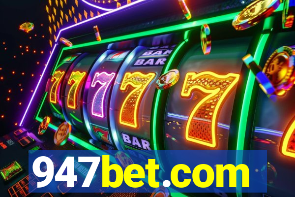 947bet.com