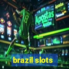 brazil slots