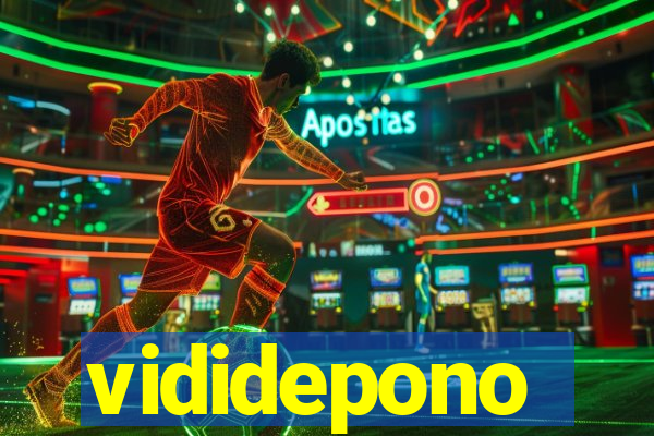 vididepono