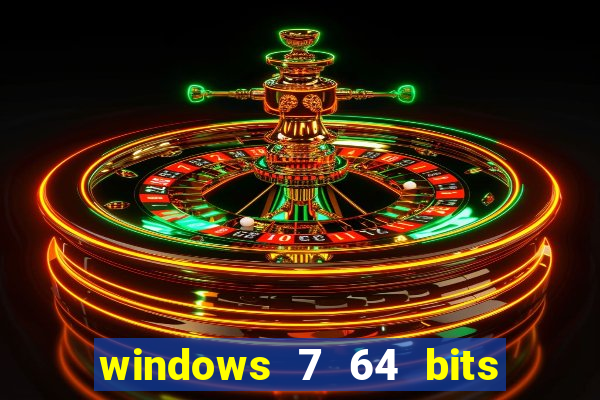 windows 7 64 bits iso download