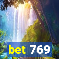 bet 769