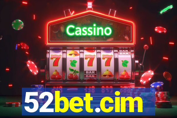 52bet.cim