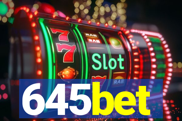 645bet