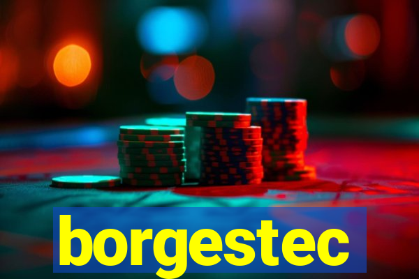 borgestec