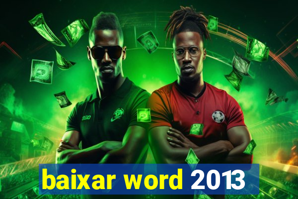 baixar word 2013