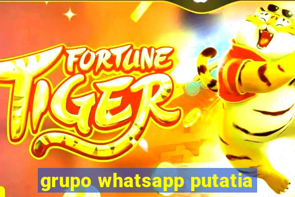 grupo whatsapp putatia