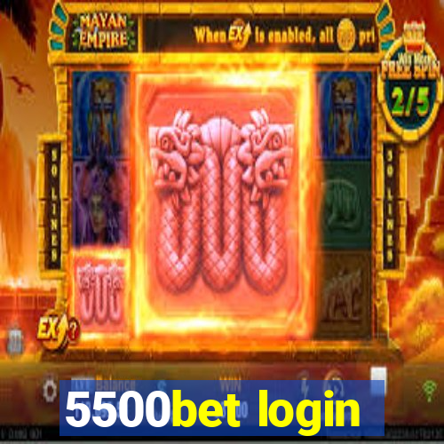 5500bet login