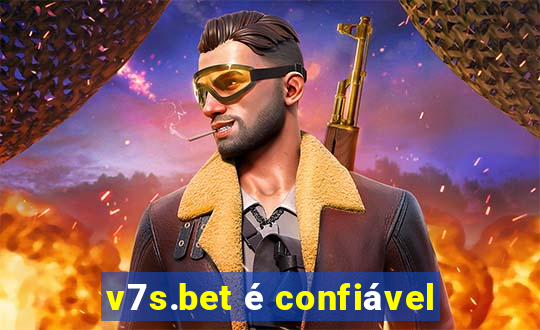 v7s.bet é confiável