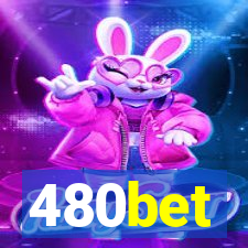 480bet