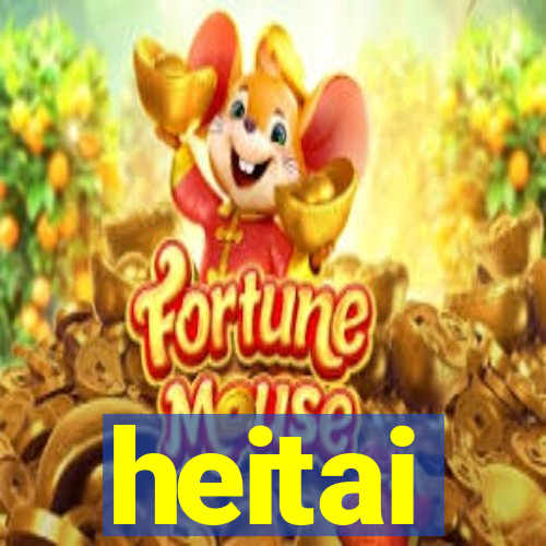 heitai