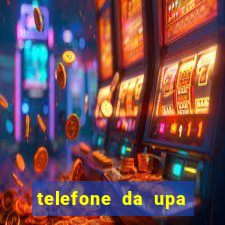 telefone da upa roberto santos