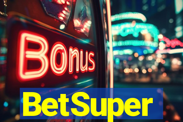 BetSuper