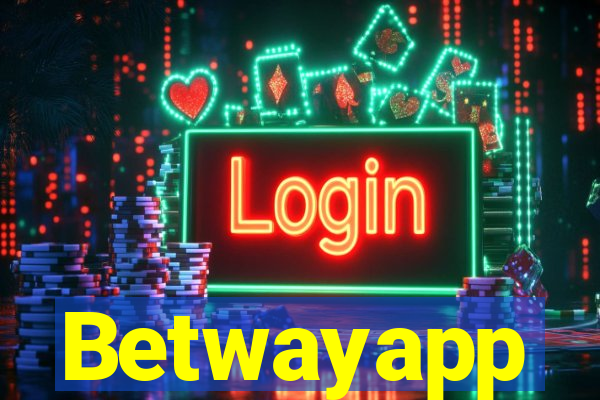 Betwayapp