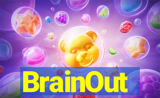 BrainOut