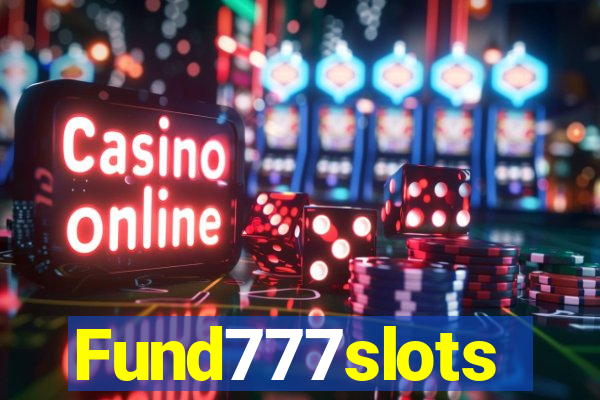 Fund777slots