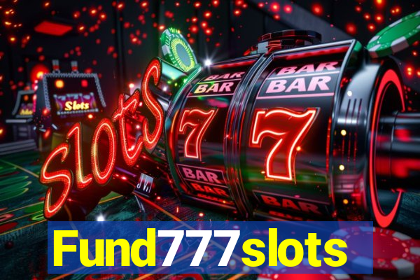 Fund777slots