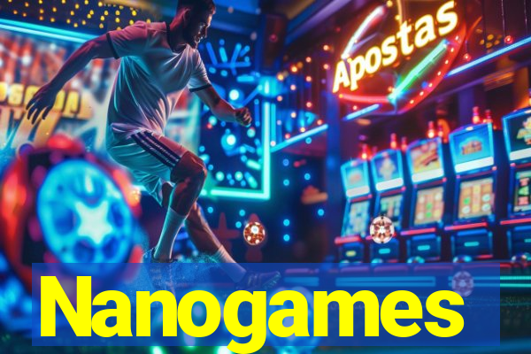 Nanogames