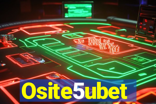 Osite5ubet