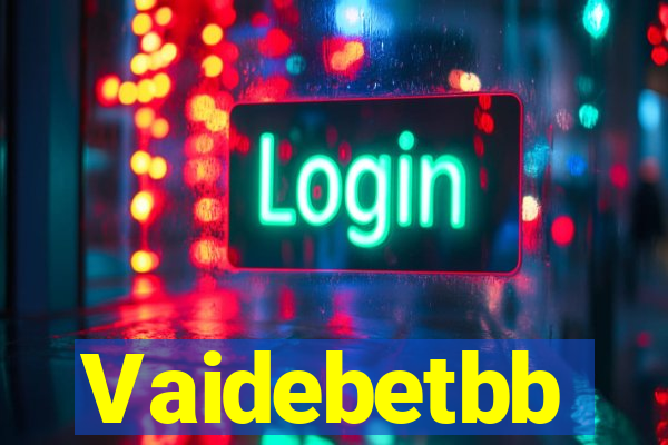 Vaidebetbb