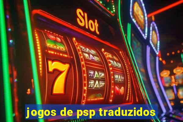 jogos de psp traduzidos