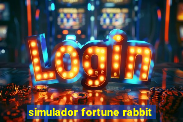 simulador fortune rabbit