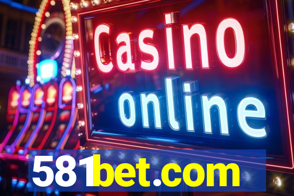 581bet.com