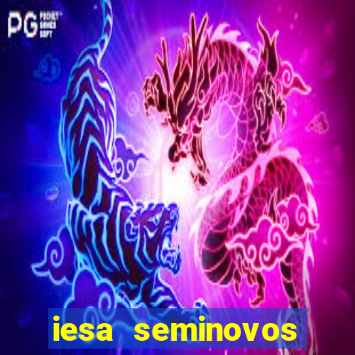 iesa seminovos porto alegre