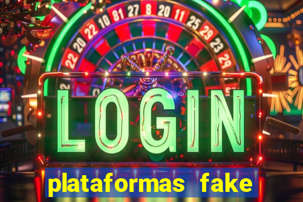 plataformas fake para brincar