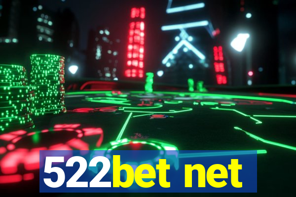 522bet net