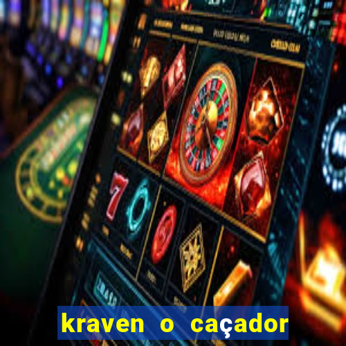 kraven o caçador via torrent