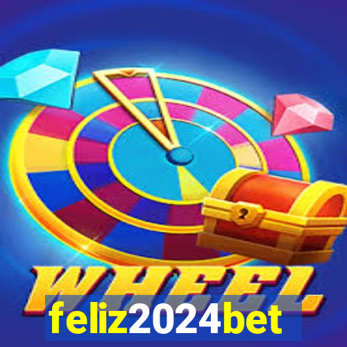 feliz2024bet