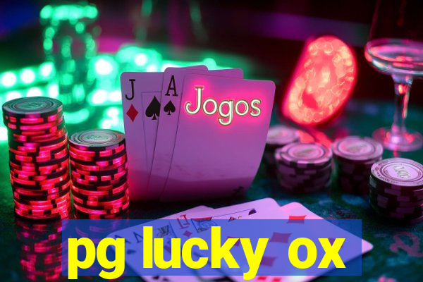 pg lucky ox