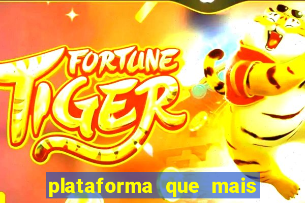 plataforma que mais paga no fortune tiger