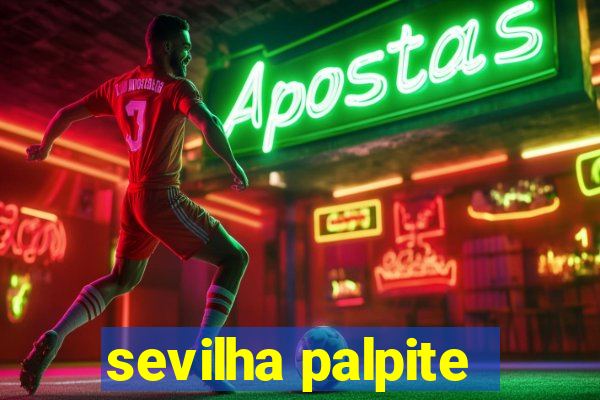 sevilha palpite