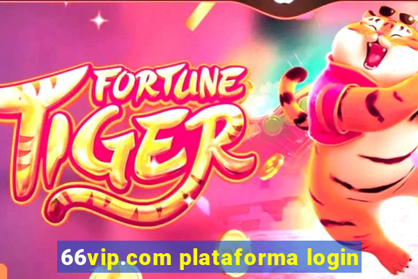 66vip.com plataforma login