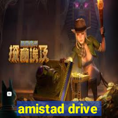 amistad drive